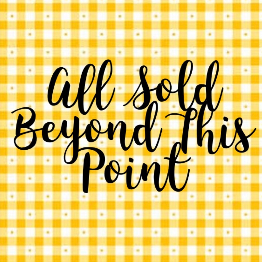 Everything Sold Beyond This Point